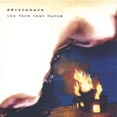 Switchback - The Fire That Burns