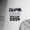 Rollin' Deep (KitSch 2.0 Remix) [feat. Seany B.] - D.O.N.S. & Shahin Moshirian lyrics