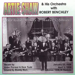 Old Gold "Melody & Madness" Shows - Artie Shaw Old Gold "Melody & Madness" Shows - Artie Shaw