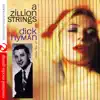 A Zillion Strings And Dick Hyman At The Piano (Remastered) album lyrics, reviews, download