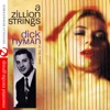 A Zillion Strings And Dick Hyman At The Piano (Remastered)