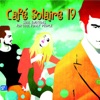 Café Solaire, Vol. 19, 2011