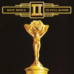 In Full Bloom - Rose Royce
