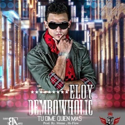 Eloy - Dembowholic