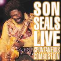 Son Seals - Spontaneous Combustion (Live) artwork
