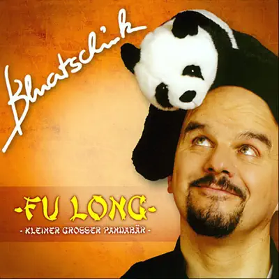 Fu Long, kleiner großer Pandabär - Single - Bluatschink