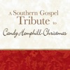 A Southern Gospel Tribute to Candy Hemphill-Christmas