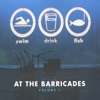 At the Barricades: Volume 1