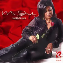 You're My Angel by Ms. Jody album reviews, ratings, credits