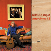 Empreintes # 2 - Gilles Le Bigot