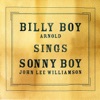 Billy Boy Sings Sonny Boy