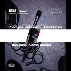 Hard Times - Single - The Pharcyde Hard Times - Single - The Pharcyde