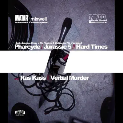 Hard Times - Single - The Pharcyde