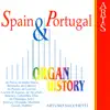 Organ History: Spain & Portugal album lyrics, reviews, download