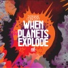 When Planets Explode