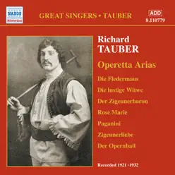 Richard Tauber - Operetta Arias - Studio Orchestra Richard Tauber - Operetta Arias - Studio Orchestra