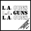 L.A. Guns (The Original 1985 Recordings)