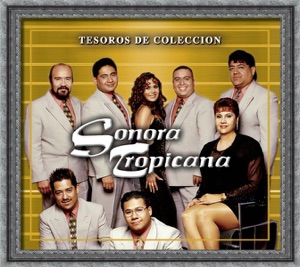 Tesoros de Colección: Sonora Tropicana