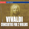 Vivaldi: Concertos for 2 Violins, RV 519, 522, 524, 139 & 578 - Camerata Romana