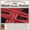 Musica Para Soñar -101 Strings Vol.16
