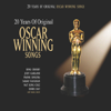 20 Years Of Original Oscar Winning Songs - Various Artists
