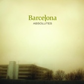 Barcelona - Lesser Things