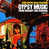 Gypsy Music from Hungary and Romania (Remastered)