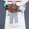 Frazey Ford - If You Gonna Go