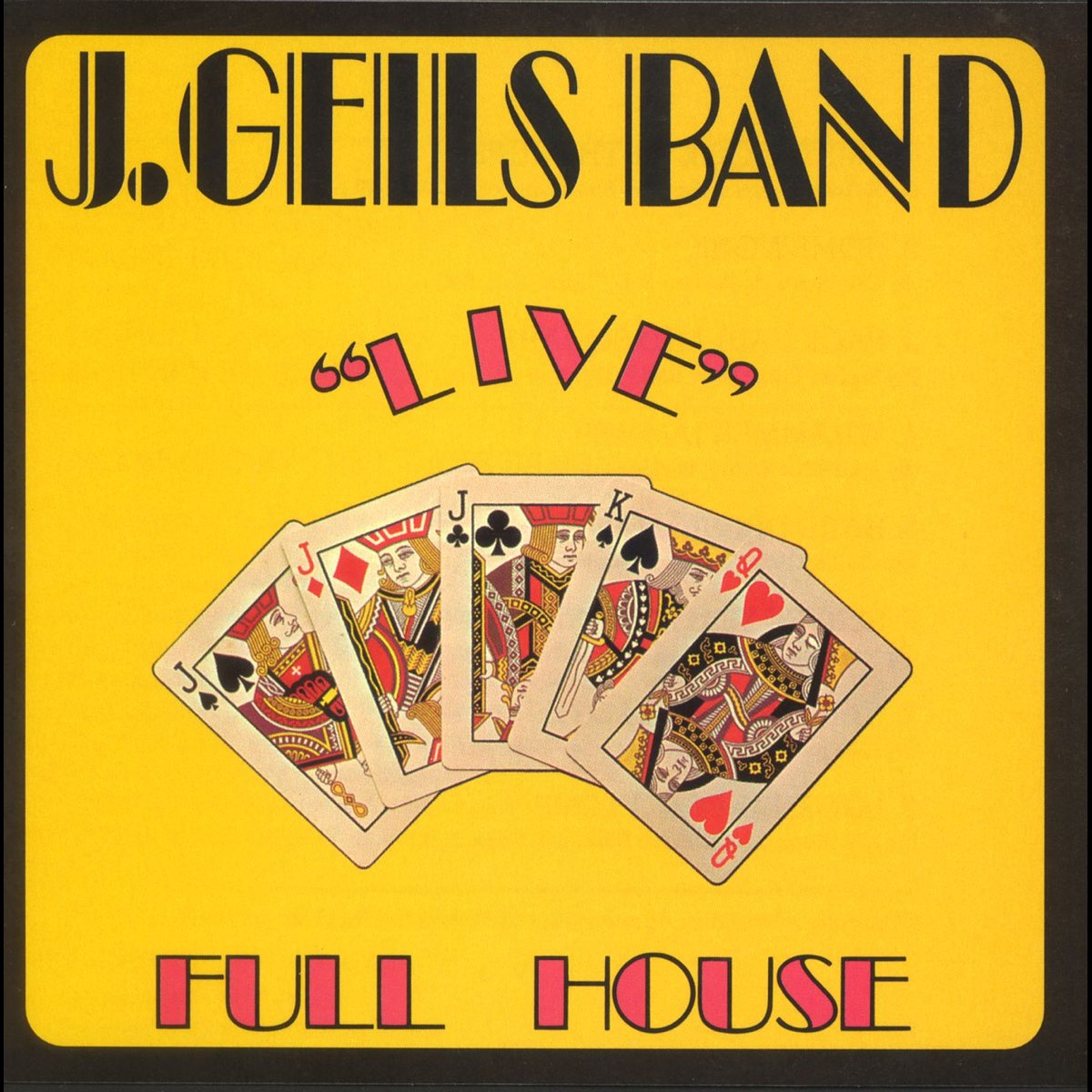 Full House Live By The J Geils Band On Apple Music