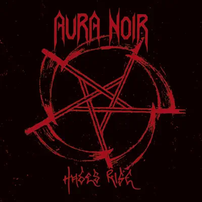 Hades Rise - Aura Noir Hades Rise - Aura Noir