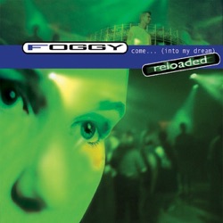 Foggy - Come (Into My Dream) [Pulsedriver Radio]