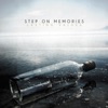 Step on memories - More Than Memories
