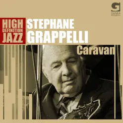 Caravan - Stéphane Grappelli Caravan - Stéphane Grappelli