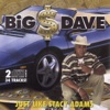 Big $ Dave - Hey, Hey, Hey