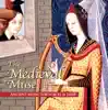The Medieval Muse album lyrics, reviews, download