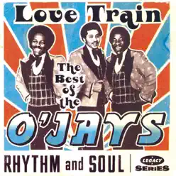 The Best Of The O'Jays: Love Train - The O'Jays