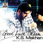 Good Luck Charm - K.S. Makhan