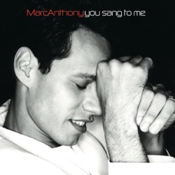 Marc Anthony - Muy Dentro de Mí (You Sang to Me) [Spanish Version]