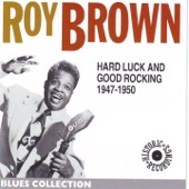 Roy Brown - Double crossin' woman