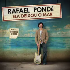 Ela Deixou O Mar - Rafael Pondé