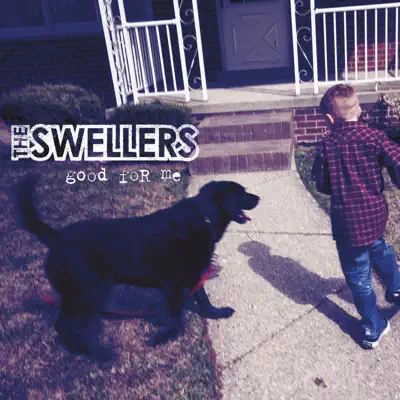 Good for Me (Deluxe Version) - The Swellers