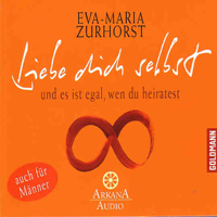 Eva-Maria Zurhorst - Liebe dich selbst und es ist egal, wen du heiratest artwork