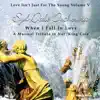 Love Isn't Just For The Young Volume 5 (When I Fall In Love) album lyrics, reviews, download