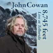 John Cowan - Dark As A Dungeon