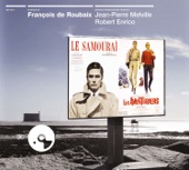 Le samouraï / Les aventuriers (Bandes Originales de Films) [Films by Jean-Pierre Melville & Robert Enrico]