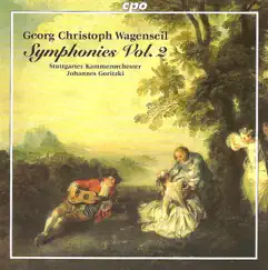 Wagenseil: Symphonies, Vol. 2 - WV 361, 374, 393, 398, 421, 432 by Stuttgart Chamber Orchestra & Johannes Goritzki album reviews, ratings, credits