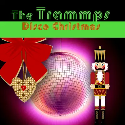 Disco Christmas - The Trammps Disco Christmas - The Trammps