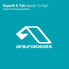 Needs to Feel - EP by Super8 & Tab album reviews, ratings, credits