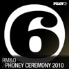 Phoney Ceremony 2010 - Single