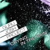 Crying In the Rain (Remixes) - Single